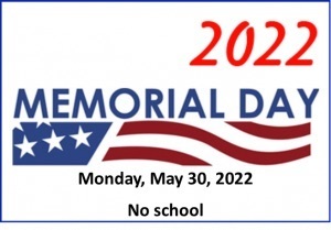 No School Monday May 30th 🇺🇸
